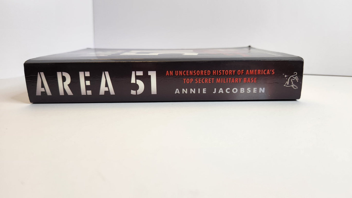 Area 51: An Uncensored History of America's Top Secret Military Base - Oakmont Books