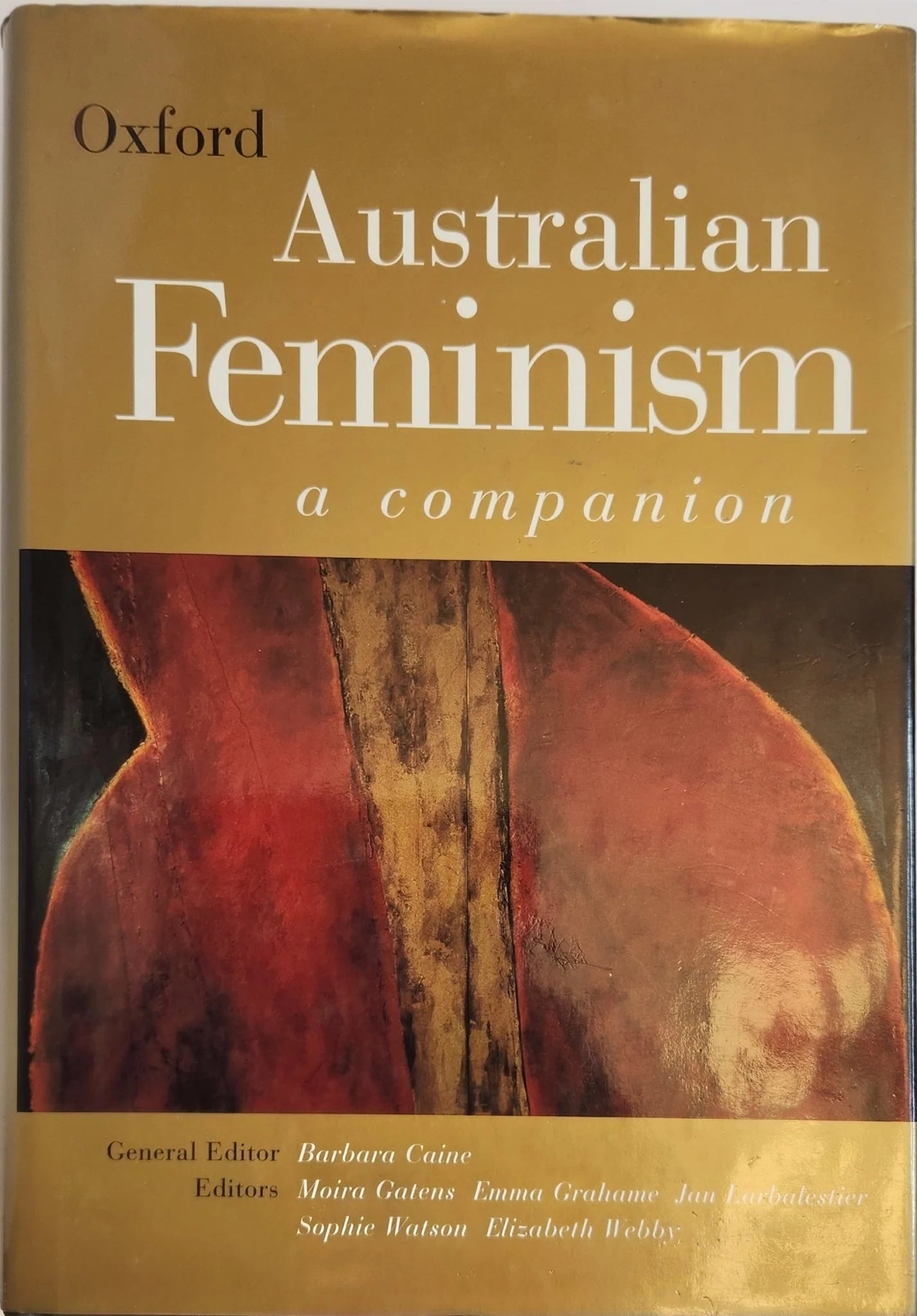 Australian Feminism: A Companion - Oakmont Books