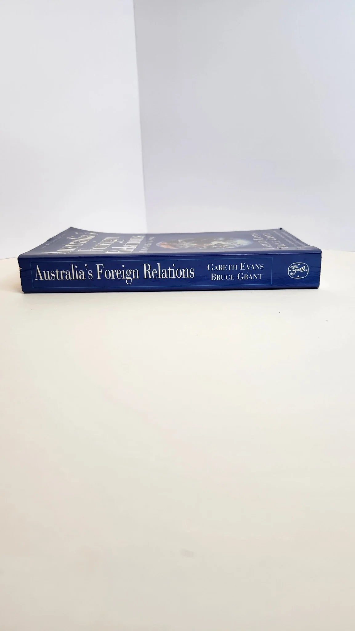 Australia's Foreign Relations: In the World of the 1990s - Oakmont Books