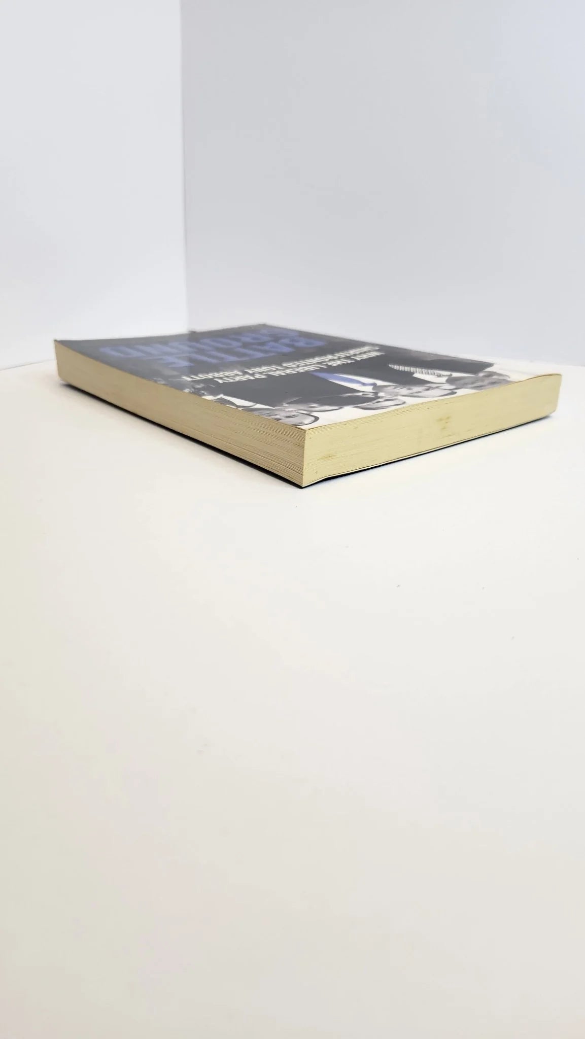 Battleground: Why the Liberal Party Shirtfronted Tony Abbott - Oakmont Books