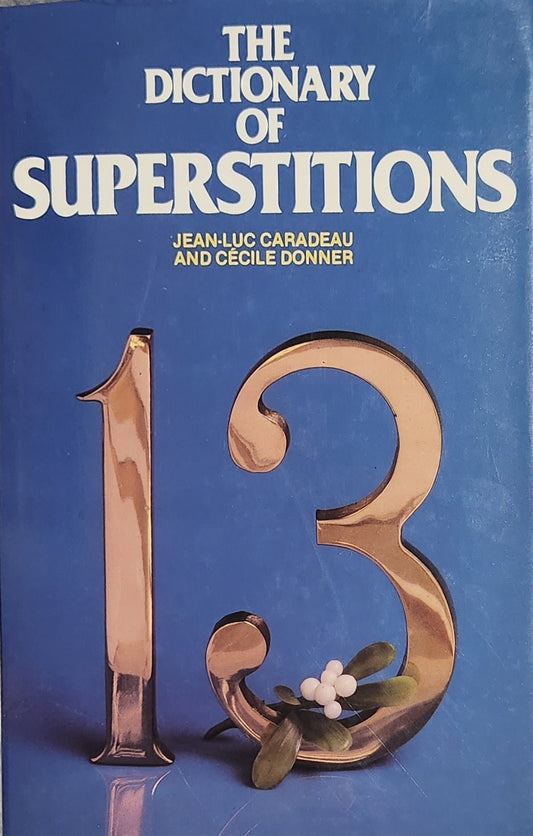 Dictionary of Superstitions - Oakmont Books