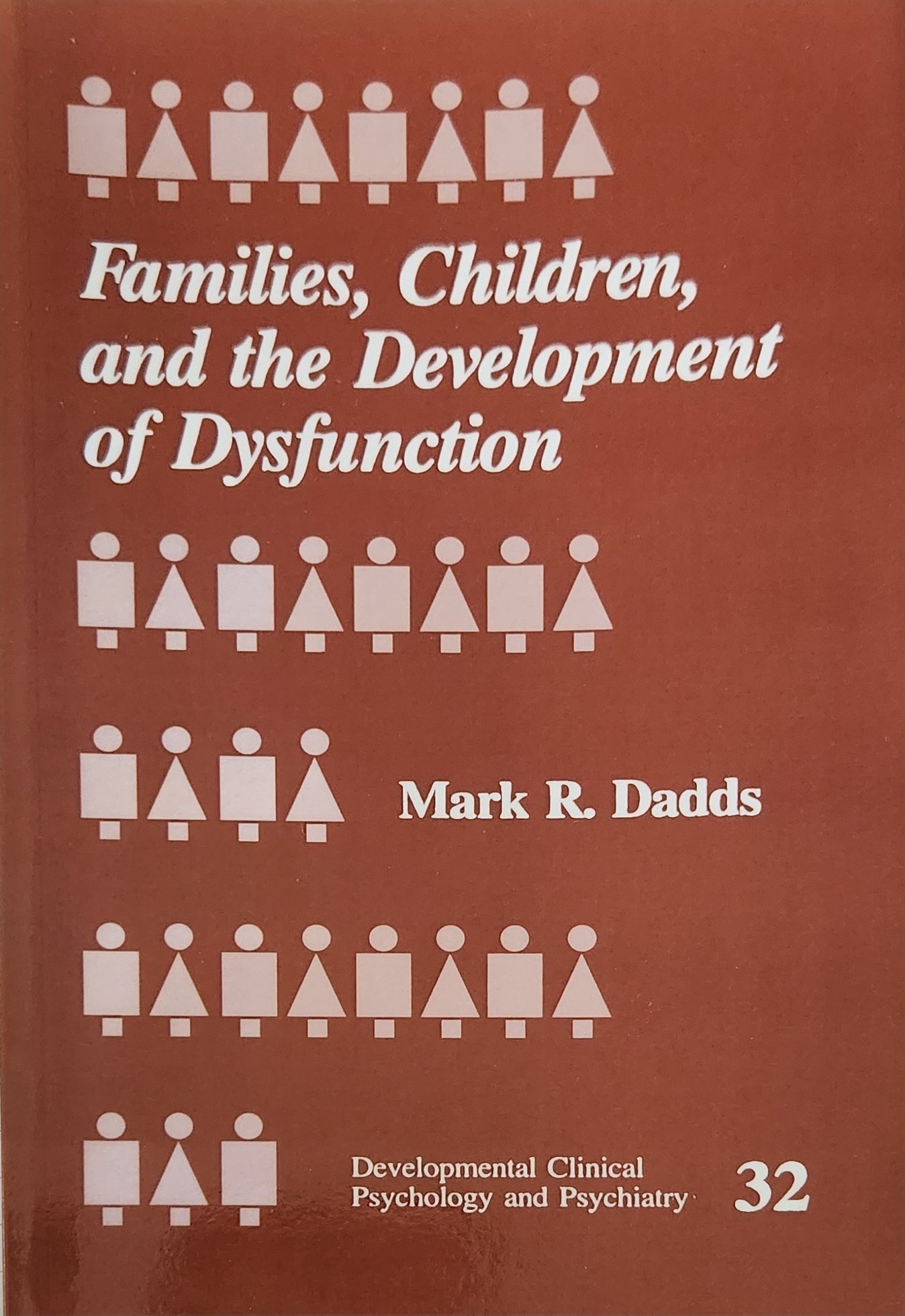 Families, Children and the Development of Dysfunction (RARE) - Oakmont Books