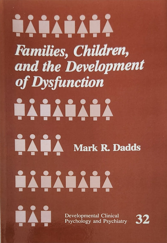 Families, Children and the Development of Dysfunction (RARE) - Oakmont Books