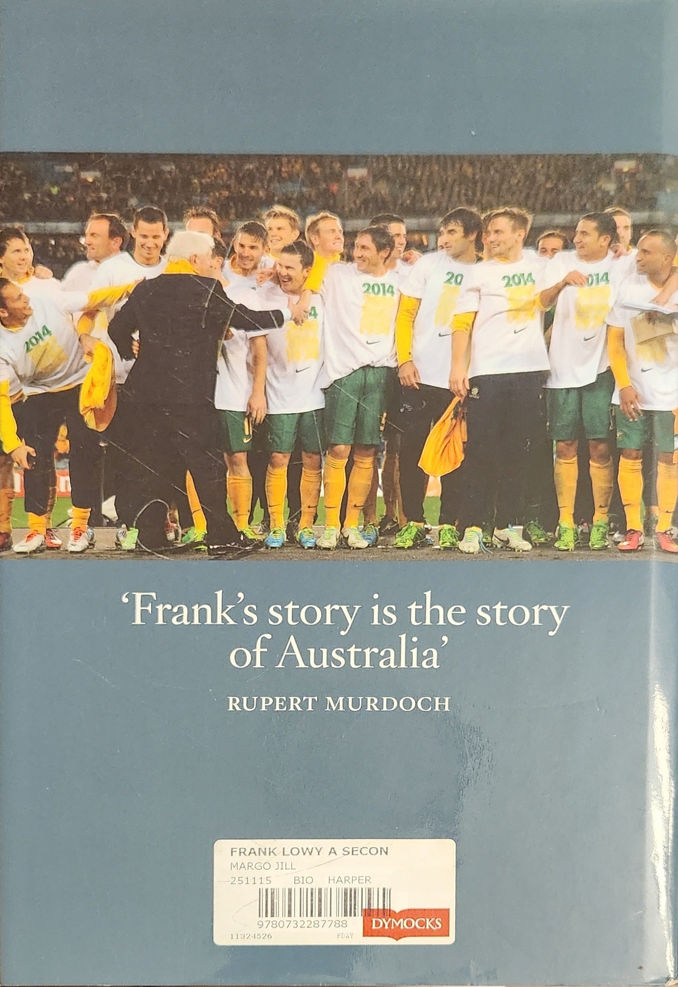 Frank Lowy: A Second Life - Oakmont Books