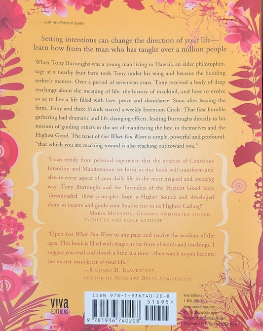 Get What You Want: The Art of Making and Manifesting Your Intentions - Oakmont Books