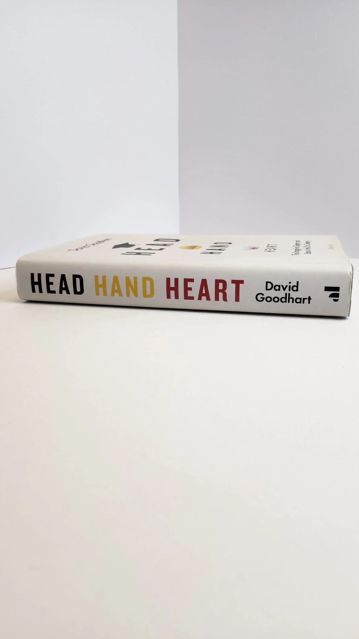 Head Hand Heart: The Struggle for Dignity and Status in the 21st Century - Oakmont Books