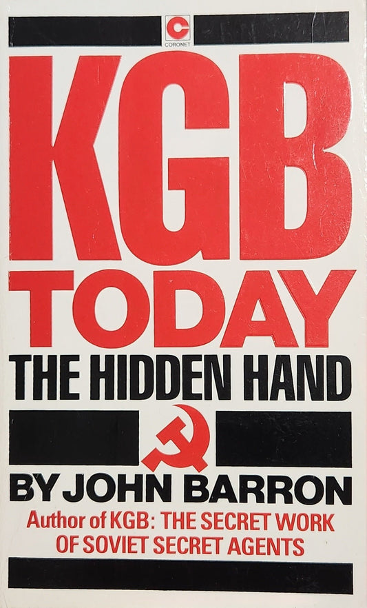 KGB Today: The Hidden Hand - Oakmont Books