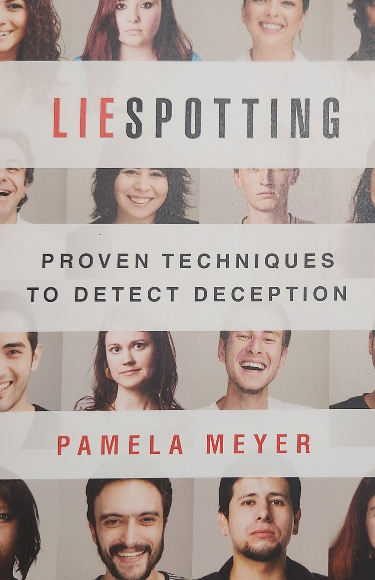 Liespotting: Proven Techniques to Detect Deception - Oakmont Books