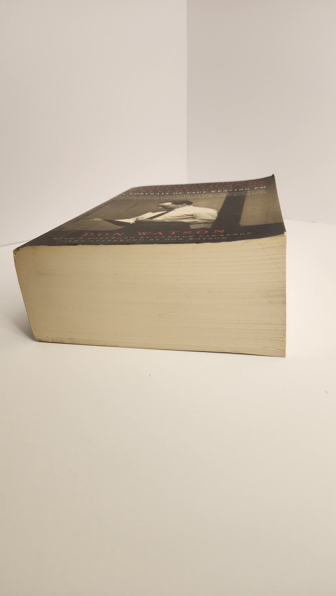 Recollections Of A Bleeding Heart. A Portrait of Paul Keating PM - My Store