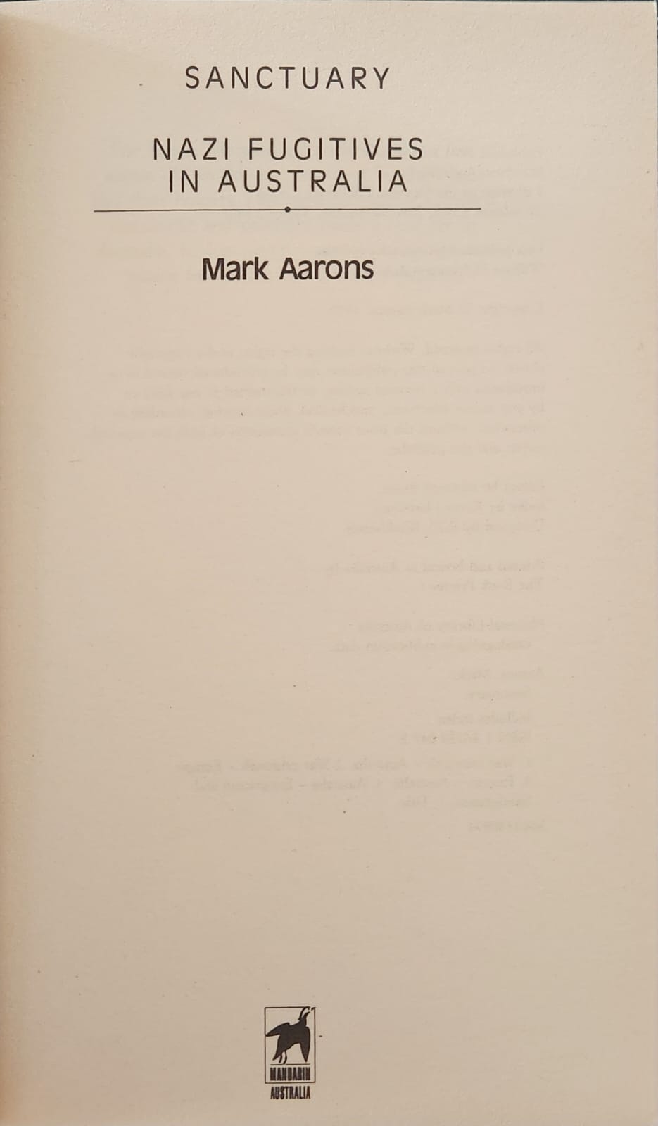 Sanctuary: Nazi fugitives in Australia - Oakmont Books