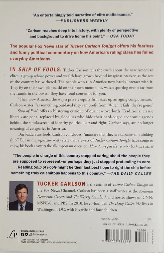 Ship of Fools: How a Selfish Ruling Class Is Bringing America to the Brink of Revolution - Oakmont Books