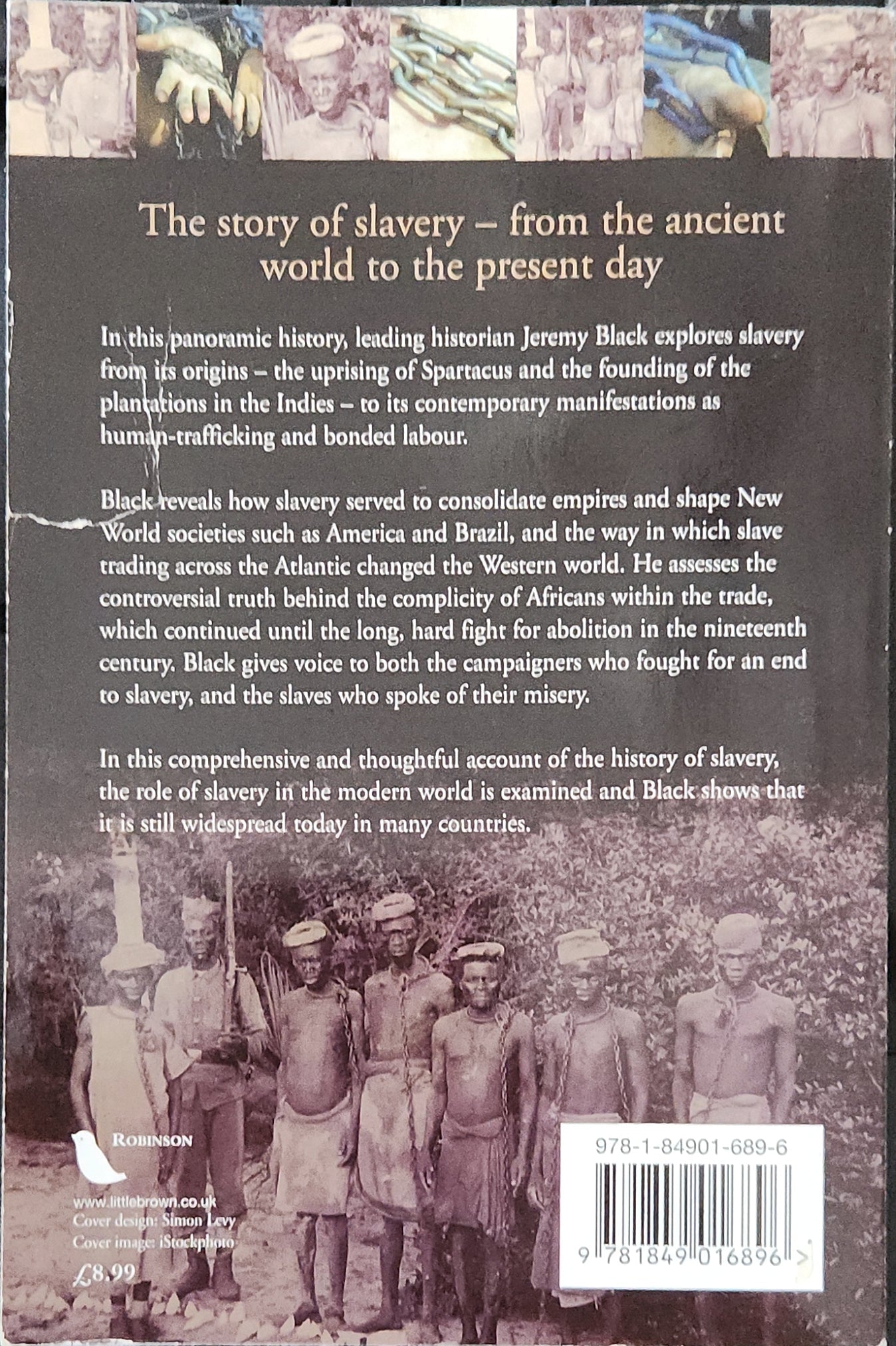 Slavery: A New Global History - Oakmont Books