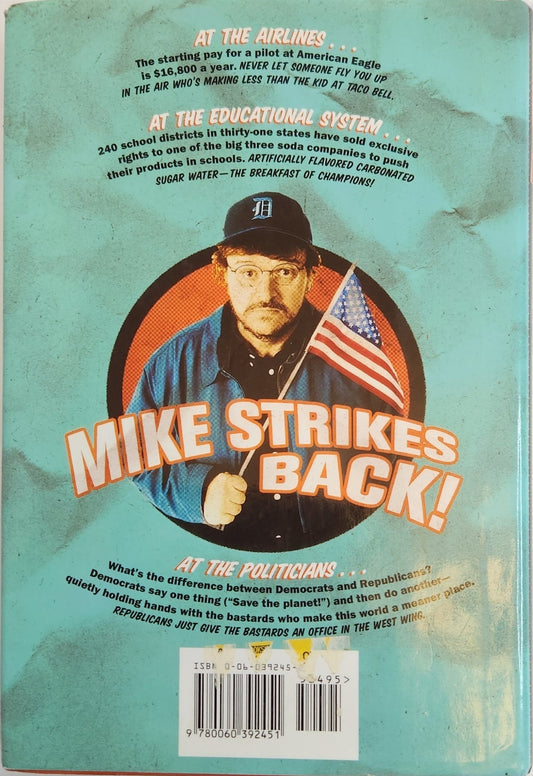 Stupid White Men: ...And Other Sorry Excuses for the State of the Nation! (1st EDITION) - My Store