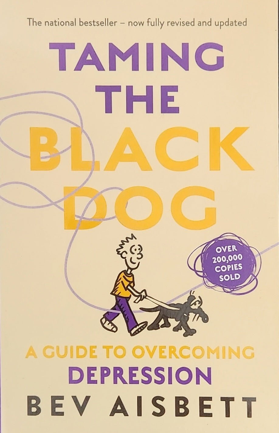Taming The Black Dog - Oakmont Books