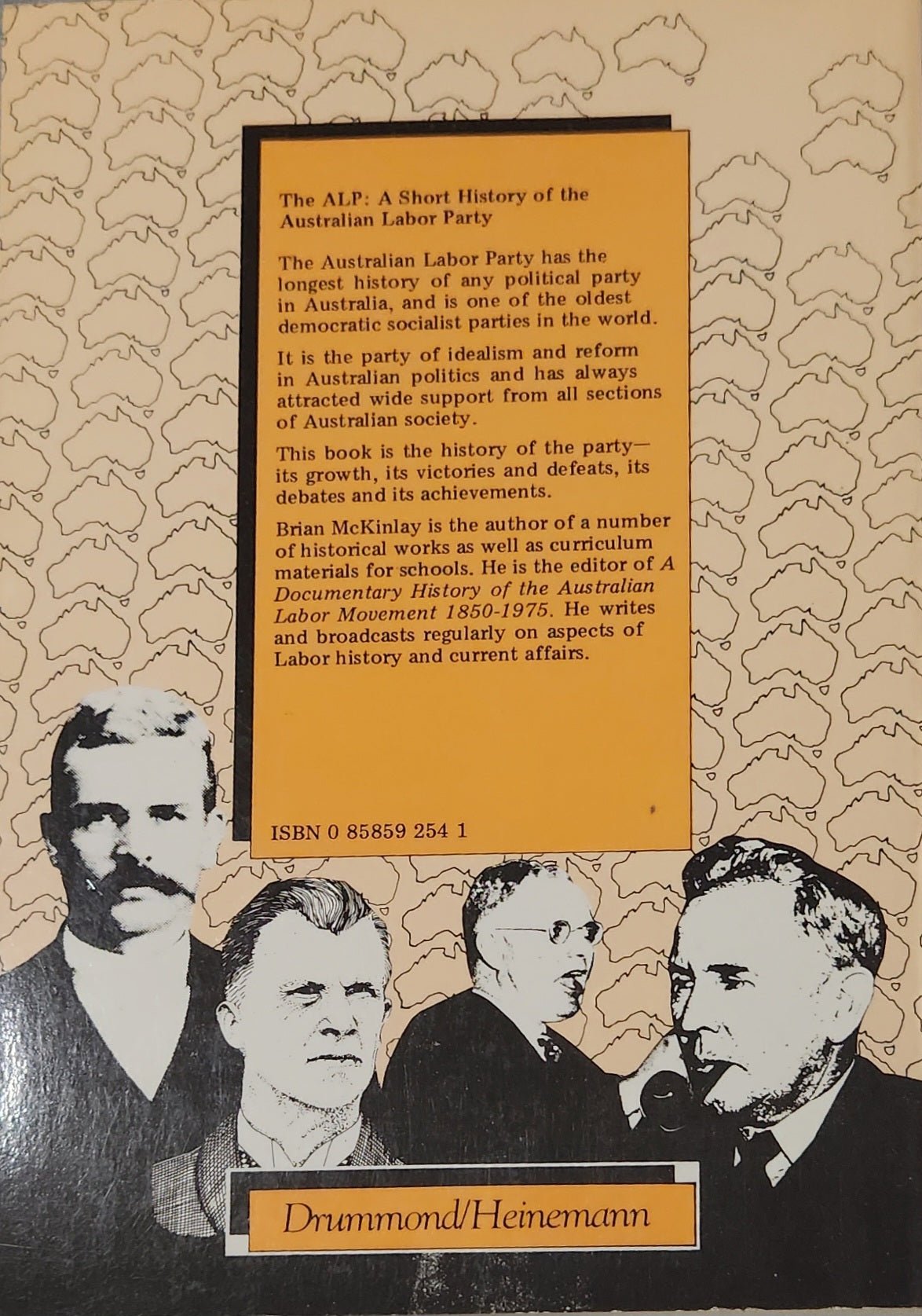 The ALP: A short history of the Australian Labor Party EXTREMELY RARE - Oakmont Books