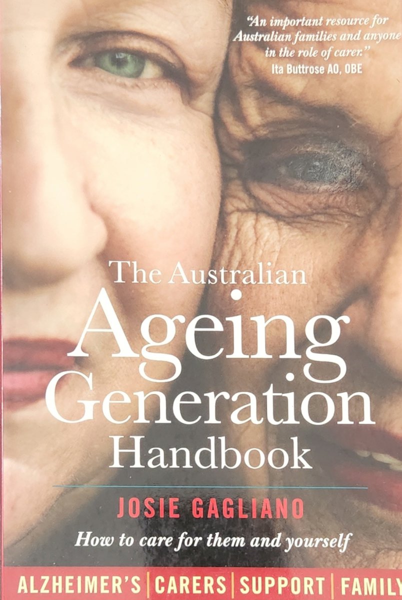 The Australian Ageing Generation Handbook - Oakmont Books