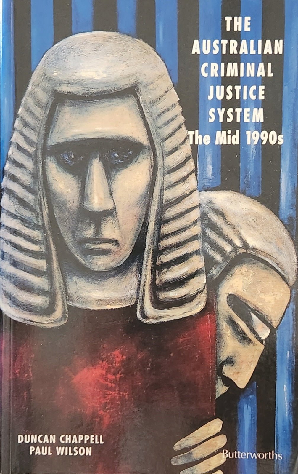 The Australian Criminal Justice System: The Mid 1990s - Oakmont Books