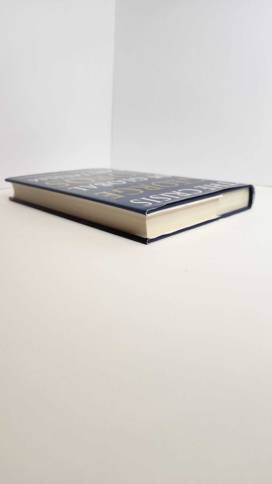 The Crisis of Global Capitalism. Open Society Endangered - My Store