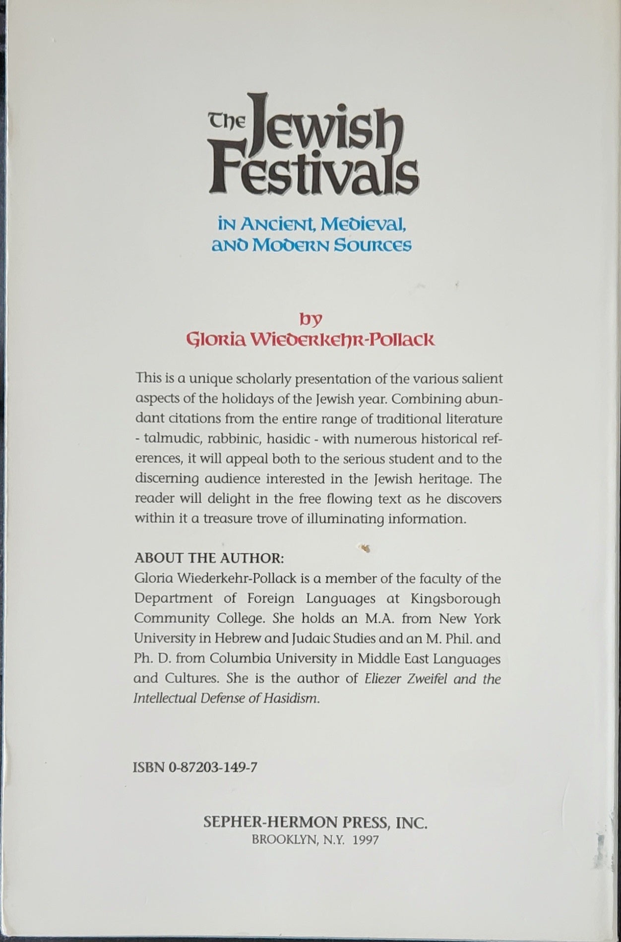 The Jewish Festivals in Ancient, Medieval and Modern Sources (EXTRMELEY RARE) - Oakmont Books