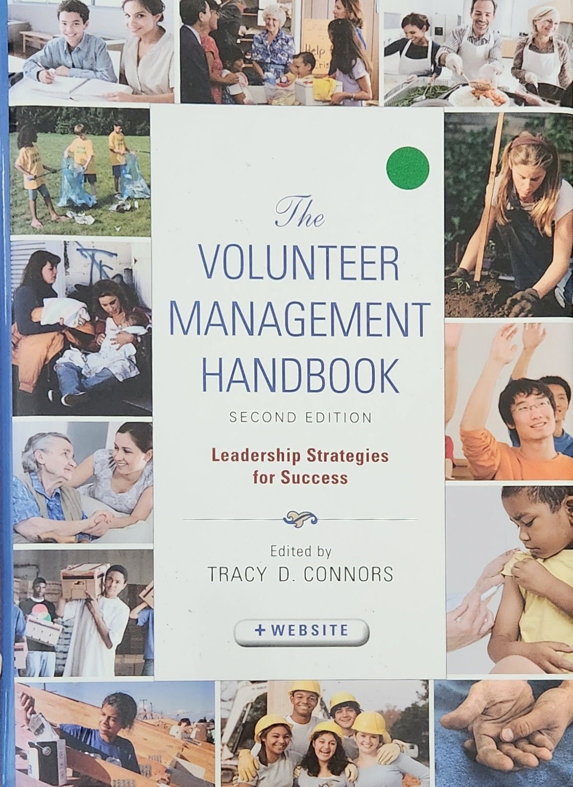 The Volunteer Management Handbook: Leadership Strategies for Success - Oakmont Books