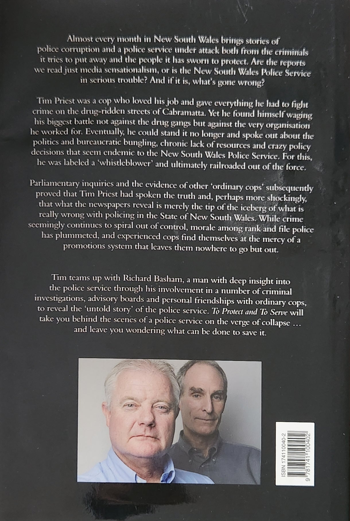 To Protect and to Serve: The Untold Truth about the New South Wales Police Service (1st EDITION) - Oakmont Books