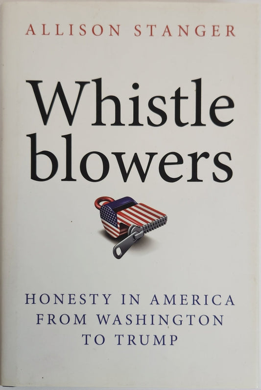 Whistleblowers: Honesty in America from Washington to Trump - My Store