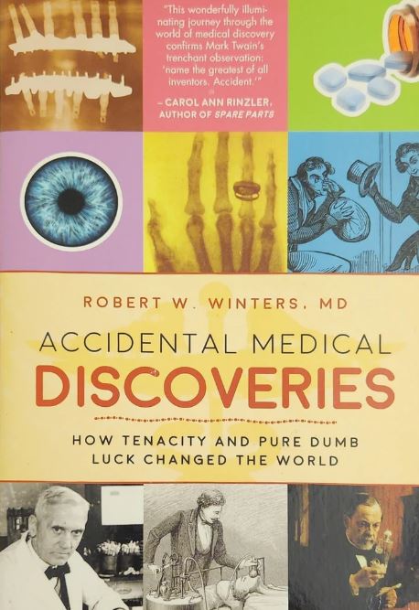 Our pick: “Accidental Medical Discoveries”
