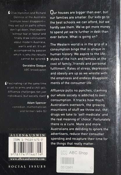 Affluenza: When too much is never enough - Oakmont Books