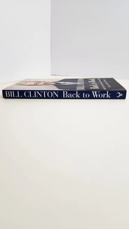 Back to Work: Why We Need Smart Government for a Strong Economy - Oakmont Books