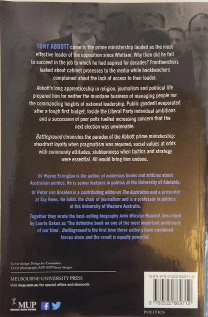 Battleground: Why the Liberal Party Shirtfronted Tony Abbott - Oakmont Books