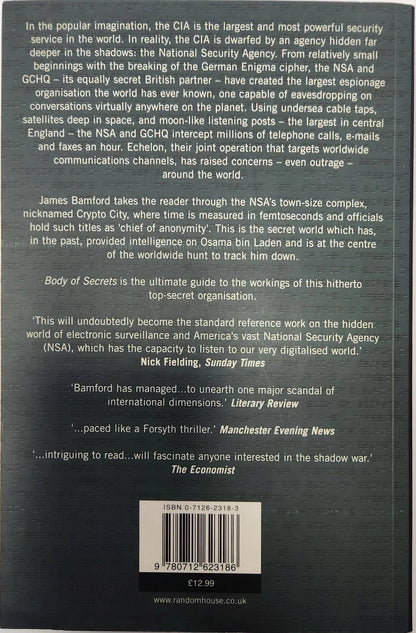 Body of Secrets. How America's NSA and Britain's GCHQ Eavesdrop on the World - Oakmont Books