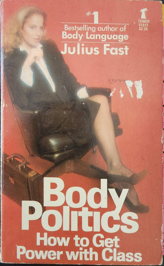 Body Politics - Oakmont Books