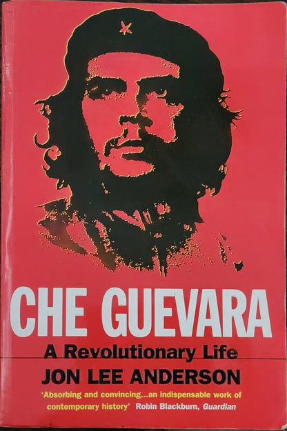 Che Guevara: A Revolutionary Life - Oakmont Books