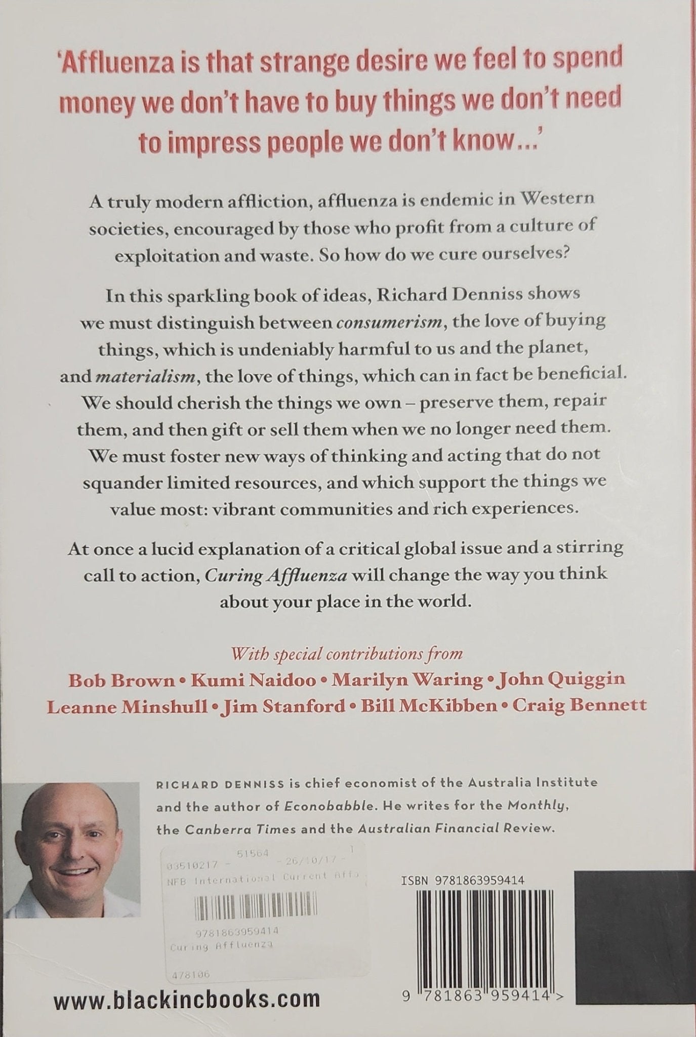 Curing Affluenza: How to Buy Less Stuff and Save the World - Oakmont Books