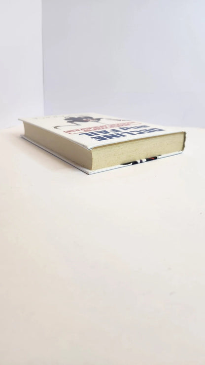Decline and Fail: Read in Case of Political Apocalypse - Oakmont Books