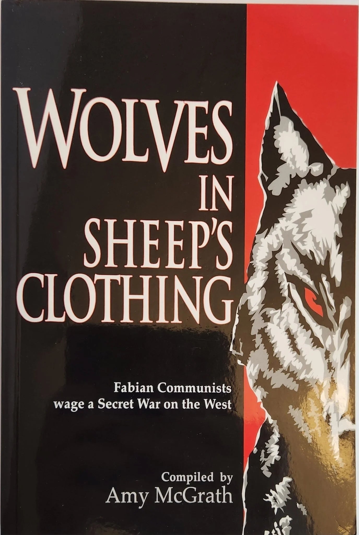 Fabian Society: Wolves in Sheep's Clothing - Oakmont Books