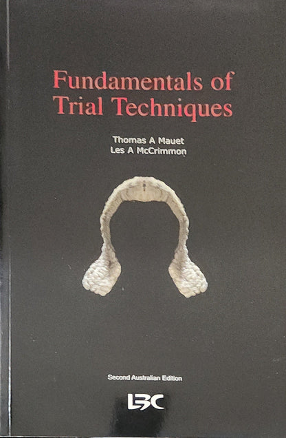 Fundamentals of Trial Techniques - Oakmont Books