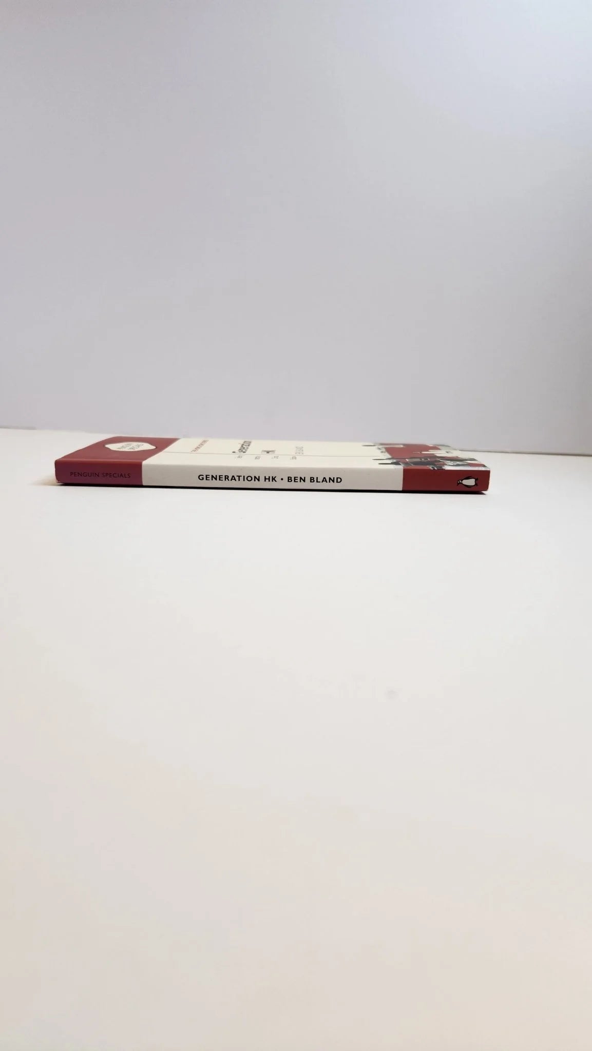 Generation HK: Seeking Identity in China's Shadow: Penguin Specials - Oakmont Books