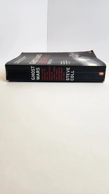 Ghost Wars: The Secret History of the CIA, Afghanistan, and Bin Laden, from the Soviet Invasion to September 10, 2001 - Oakmont Books