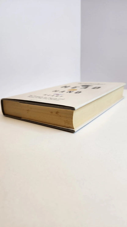 Head Hand Heart: The Struggle for Dignity and Status in the 21st Century - Oakmont Books