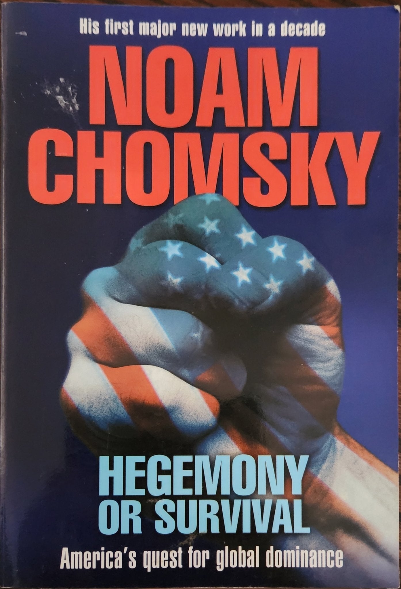 Hegemony or Survival - Oakmont Books