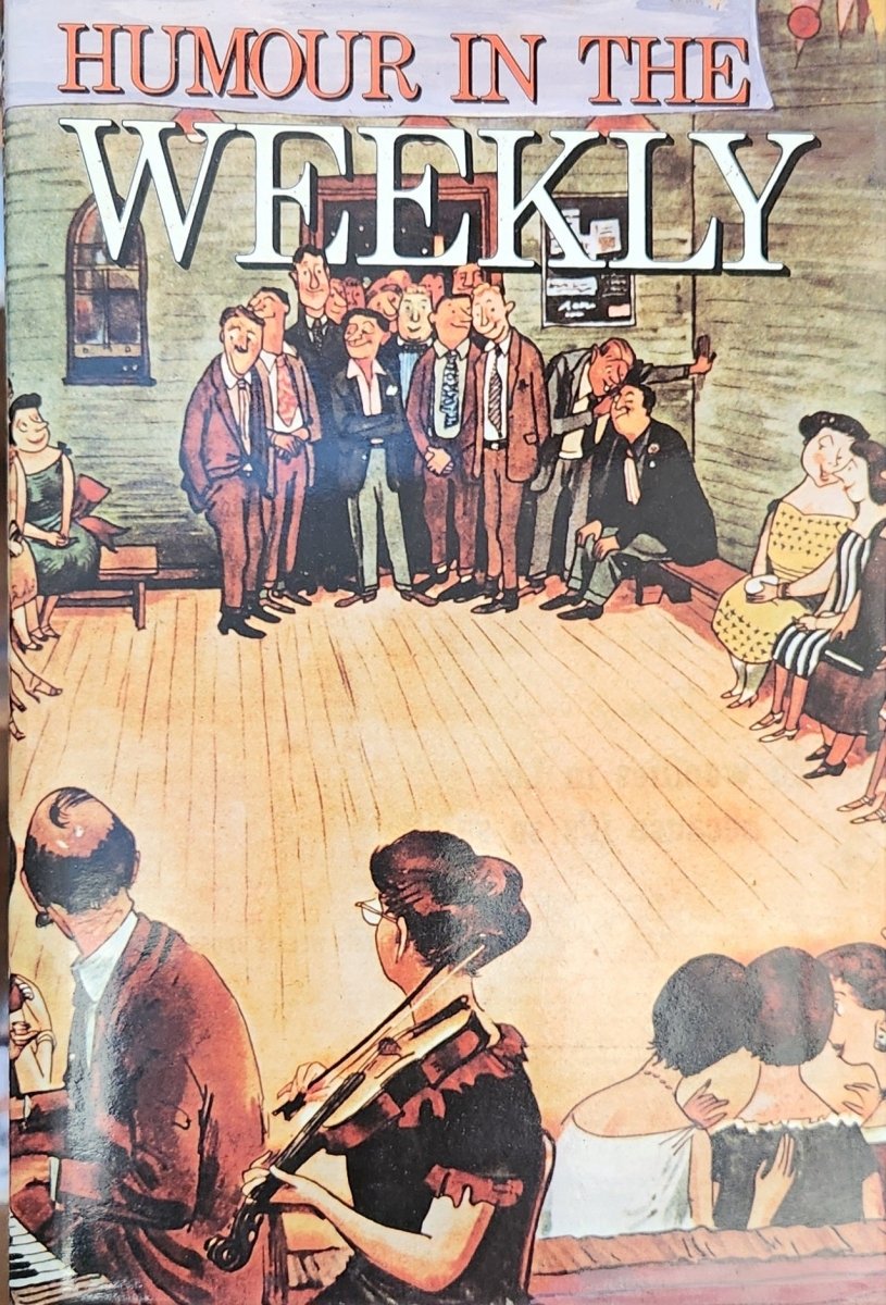 Humour In The Weekly - Oakmont Books