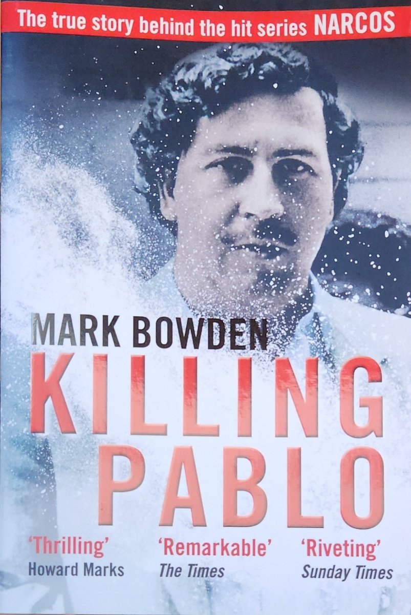 Killing Pablo - Oakmont Books
