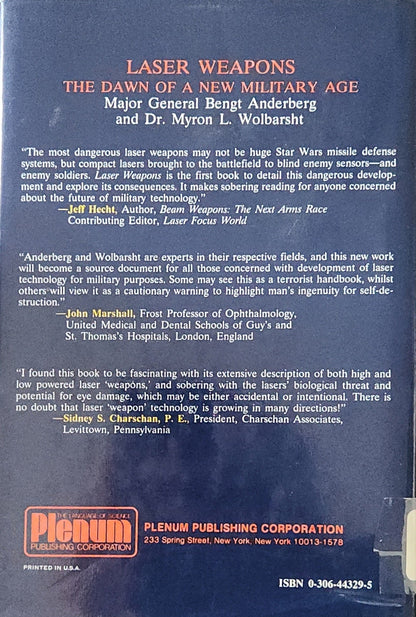Laser Weapons: The Dawn Of A New Military Age (1st EDITION) - Oakmont Books