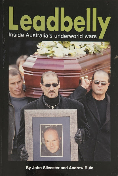 Leadbelly: The Inside Story of an Underworld War - Oakmont Books