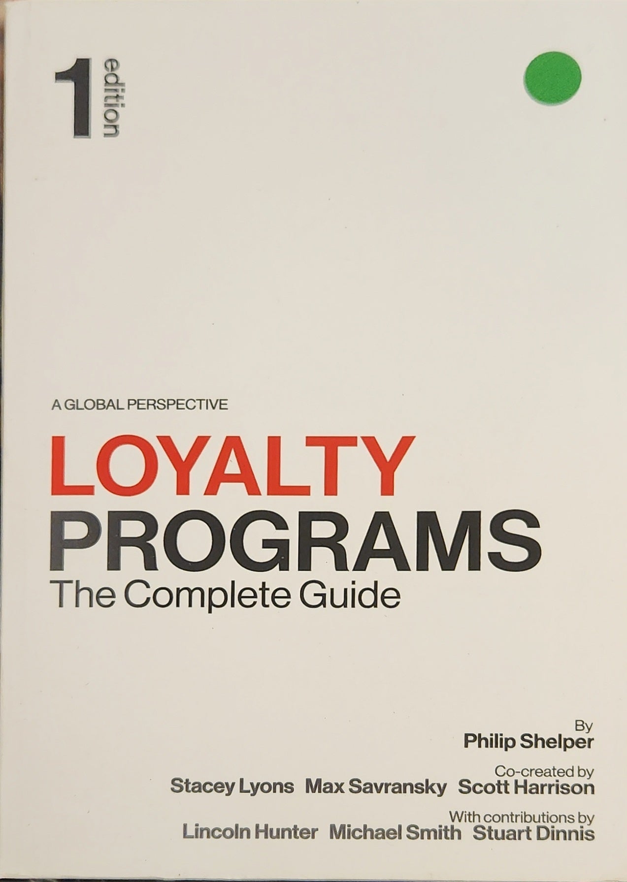 Loyalty Programs: The Complete Guide - Oakmont Books