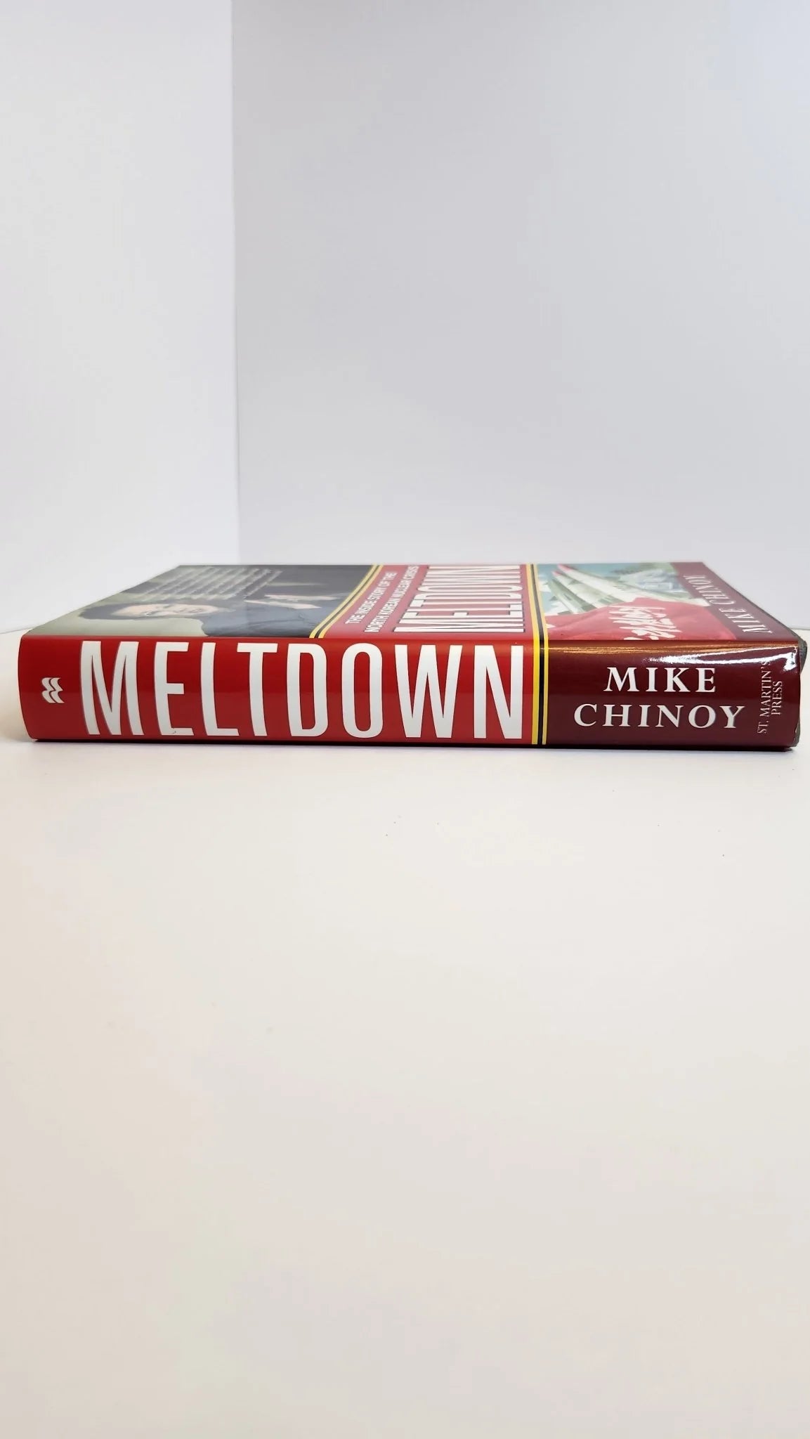 Meltdown: The Inside Story of the North Korean Nuclear Crisis (1st EDITION) - Oakmont Books