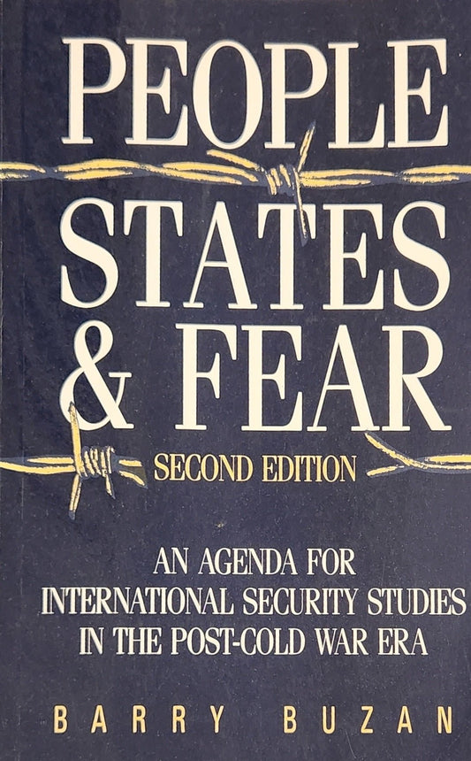 People, States, and Fear: An Agenda for International Security Studies in the Post - Cold War Era - Oakmont Books