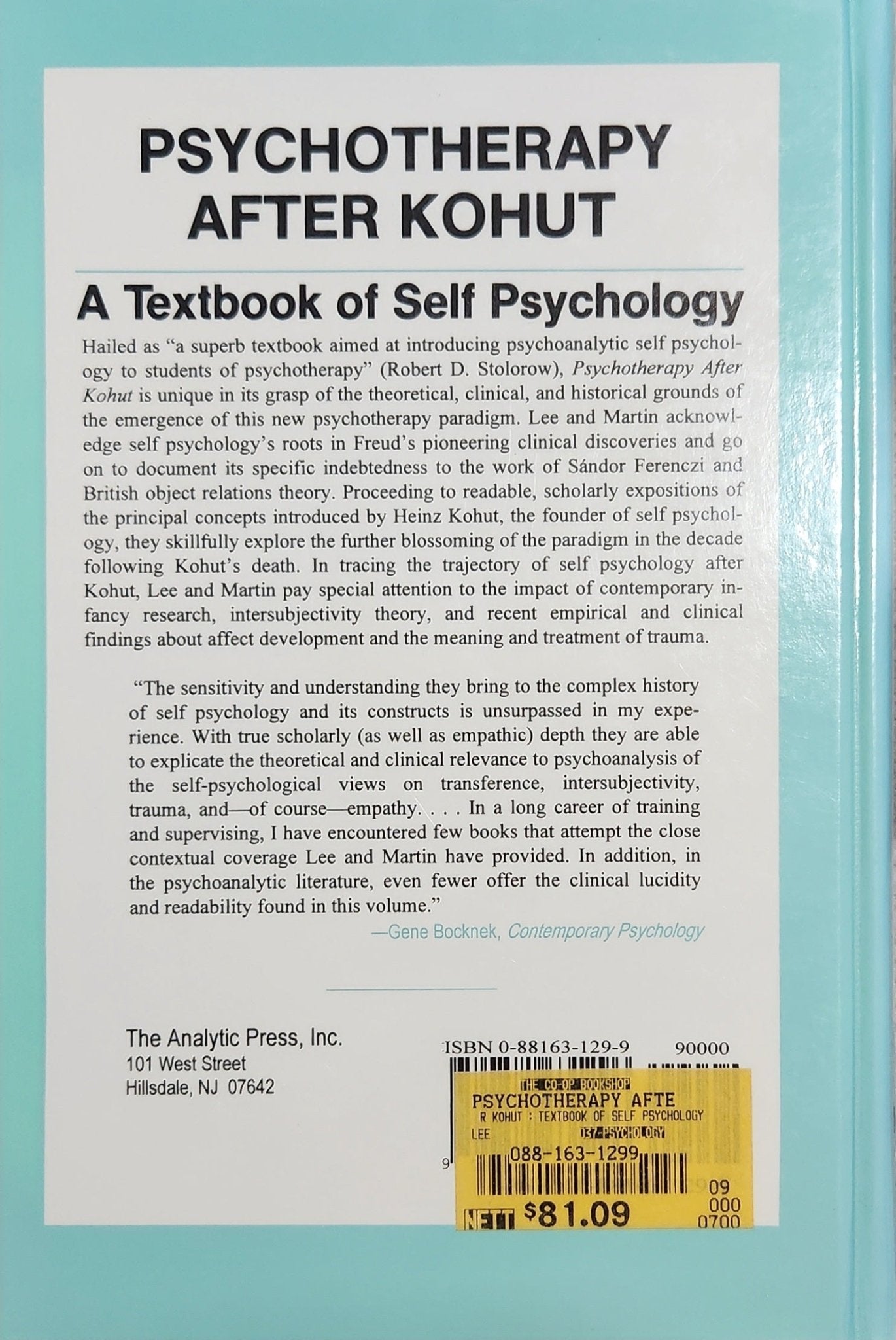 Psychotherapy After Kohut: A Textbook of Self Psychology RARE - Oakmont Books
