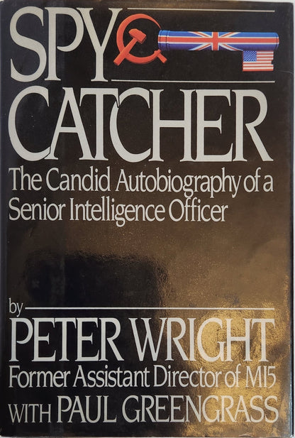 SPYCATCHER The Candid Autobiography of A Senior Intelligence Officer (1st EDITION) - My Store